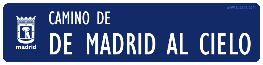 cartel_de_camino-de-de Madrid al Cielo_en_madrid